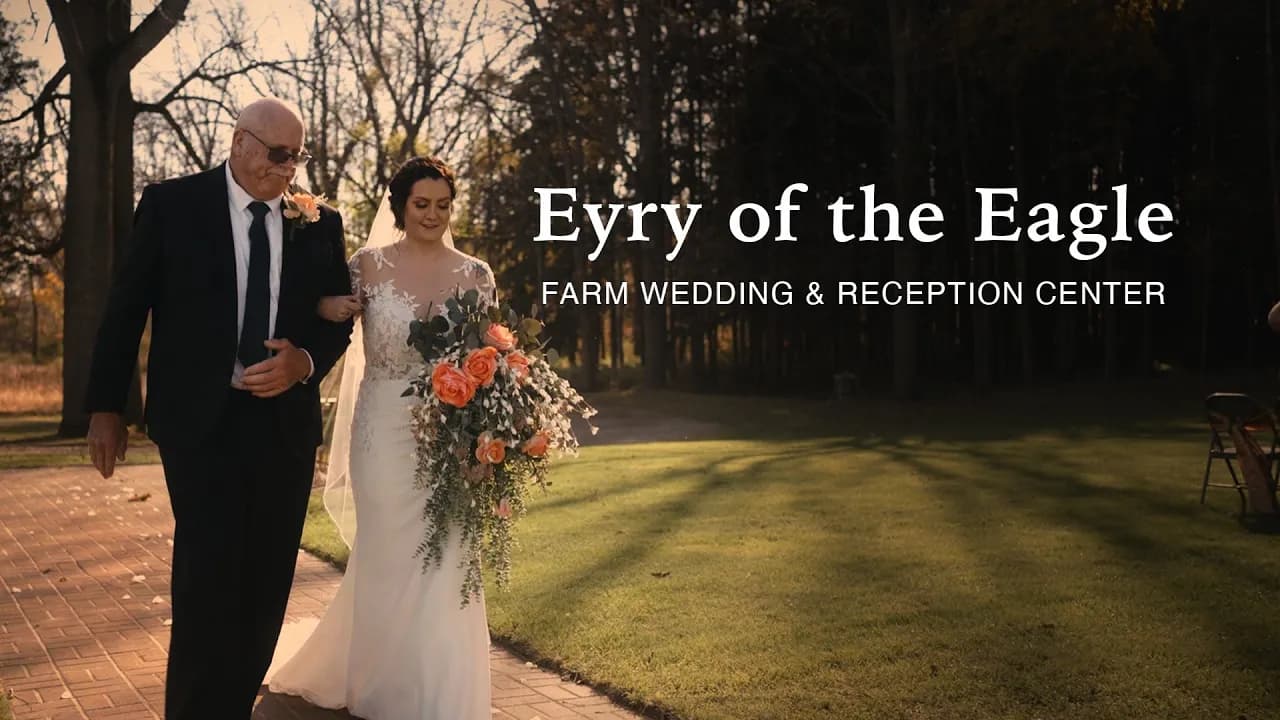 Video: Discover Eyry of the Eagle Farm — Grass Lake's Premier Wedding Venue
